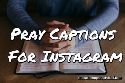 Pray Captions For Instagram